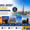 Top Travel Agency In Dubai &ndash; Affordable Dubai Tour Packages