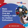 Basic Wilderness First Aid Training In Utah For Outdoor Enthusiasts