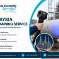 Malaysia 3D Scanning Service By 3D Scanning And 3D Printing Specialist