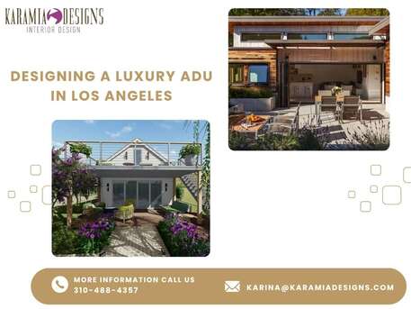 Los Angeles, Interior Design, What&rsquo;s The Secret To Designing A Luxury ADU In Los Angeles?