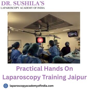 Jaipur, Health, Practical Hands On Laparoscopy Training Jaipur