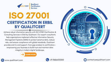 Erbil, Business, ISO 27001 Certification In Erbil By Qualitcert: Strengthening Information Security Managem