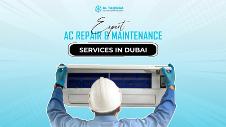 Dubai, Air Conditioning, Al Taqwaa A/C Units Repair And Maint