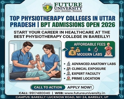 Lucknow, Education, Start Your Career In Healthcare At The Best Physiotherapy College In Bareilly