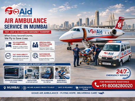 Mumbai, Health, Air Ambulance Service In Mumbai &ndash; Fast & ICU-Equipped Emergency Transport | GoAid