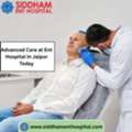 Advanced Care At Ent Hospital In Jaipur Today