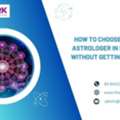 How To Choose The Best Astrologer In Singapore Without Getting Scammed