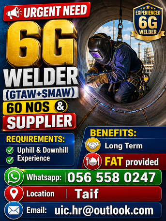 Taif, Jobs, 6G WELDER REQUIRED FOR TAIF LONG TERM PROJECT  FAT PROVIDED