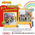 Pre Schools In Banaswadi