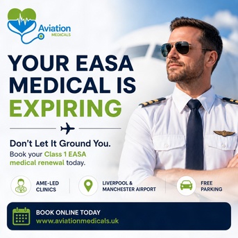 Manchester, Medical, Your EASA Class 1 Medical Is Expiring &mdash; Don