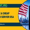 Purchase A Cheap Dedicated Server USA