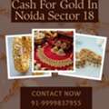 Who Provides Instant Cash For Gold In Noida Sector 18?