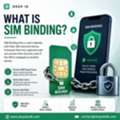 What Is Sim Binding? Meaning, Rule & Process