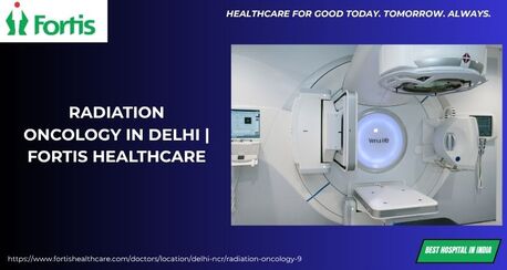 Noida, Medical, Radiation Oncology In Delhi | Fortis Healthcare