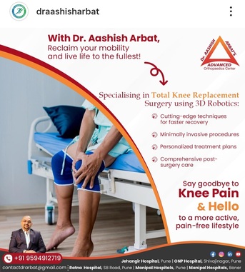 Pune, Health, Robotic Knee Replacement In Sangamvadi Pune -  Dr. Aashish Arbat