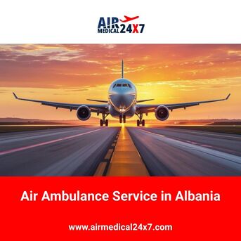 Tirana, Medical, Air Ambulance Service In Albania - Air Medical 24X7