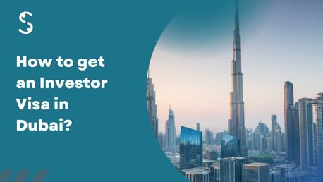 Dubai, Business, Dubai Investor Visa For Indians: Requirements, Cost & Process