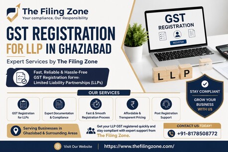 Ghaziabad, Legal, GST Registration For LLP In Ghaziabad &ndash; Expert Services By The Filing Zone