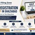 GST Registration For LLP In Ghaziabad &ndash; Expert Services By The Filing Zone