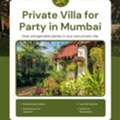 0 Sq. Feet,  Book Private Villa For Party Mumbai Weekend