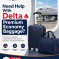 Need Help With Delta Premium Economy Baggage? Call Now