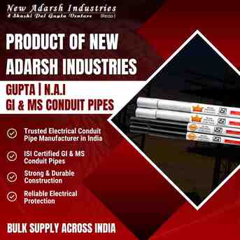 Mumbai, Materials, GI & MS Conduit Pipes | Trusted Conduit Pipe Manufacturer In Punjab & India
