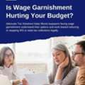 Is Wage Garnishment Hurting Your Budget?