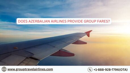 New York, Travel, Does Azerbaijan Airlines Provide Group Fares?
