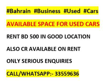 Manama, Business Partners, USED CAR SPACE WITH CR AVAILABLE ON RENT IN GOOD LOCATION
