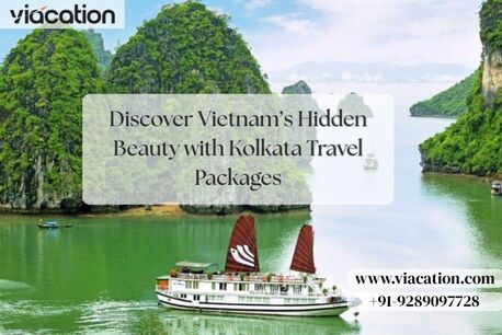 Kolkata, Travel, Discover Vietnam&rsquo;s Hidden Beauty With Kolkata Travel Packages