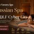 Russian Spa In DLF Cyber City | Luxury Wellness & Relaxation Spa