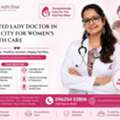 Trusted Lady Doctor In Gaur City For Women&rsquo;s Health Care