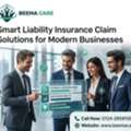 Smart Liability Insurance Claim Solutions For Modern Businesses
