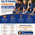 Looking For Top 10 Schools In Hyderabad CBSE With Fees?