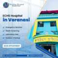Best ECHS Hospital In Varanasi