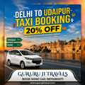 Delhi To Udaipur Taxi Booking | 20% Off + Free Pickup Available