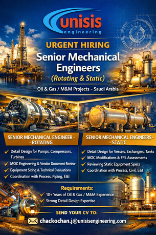Riyadh, Jobs, Senior Mechanical Engineers (Rotating & Static) - Detailed Design/M&M Project  - KSA