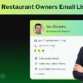 Need A Restaurant Owners Mailing List With Verified Decision-Makers?