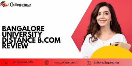 Bangalore, Lessons Offered, Bangalore University Distance B.com Review