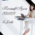 Best Microsoft Azure Course In Delhi For Cloud Computing & Certification Training