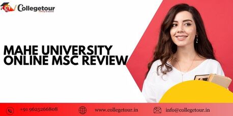 Bangalore, Lessons Offered, Mahe University Online MSC Review