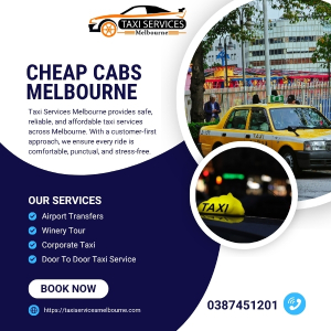Melbourne, Travel, Experience Affordable Travel With Cheap Cabs Melbourne