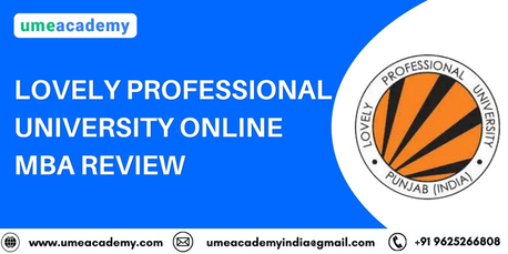 Punjab, Lessons Offered, Lovely Professional University Online MBA Review