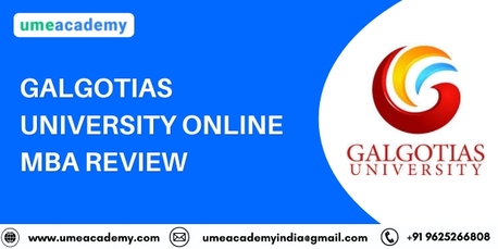 Greater Noida, Lessons Offered, Galgotias University Online MBA Review