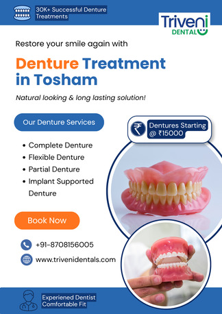 Haryana, Dental, Denture Treatment In Tosham | Triveni Dental