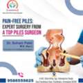 Comfortable & Safe Piles Treatment In Ahmedabad At Ashwinau Hospital