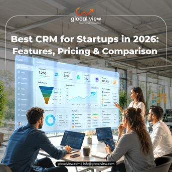 Noida, Business, Best CRM For Startups To Boost Sales Growth & Customer Management