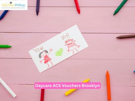 New York, Business, What Are Daycare ACS Vouchers Brooklyn Benefits?