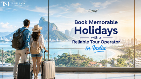 Mumbai, Travel, Book Memorable Holidays With A Reliable Tour Operator In India