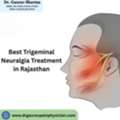 Best Trigeminal Neuralgia Treatment In Rajasthan
